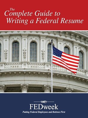 cover image of The Complete Guide to Writing a Federal Resume
